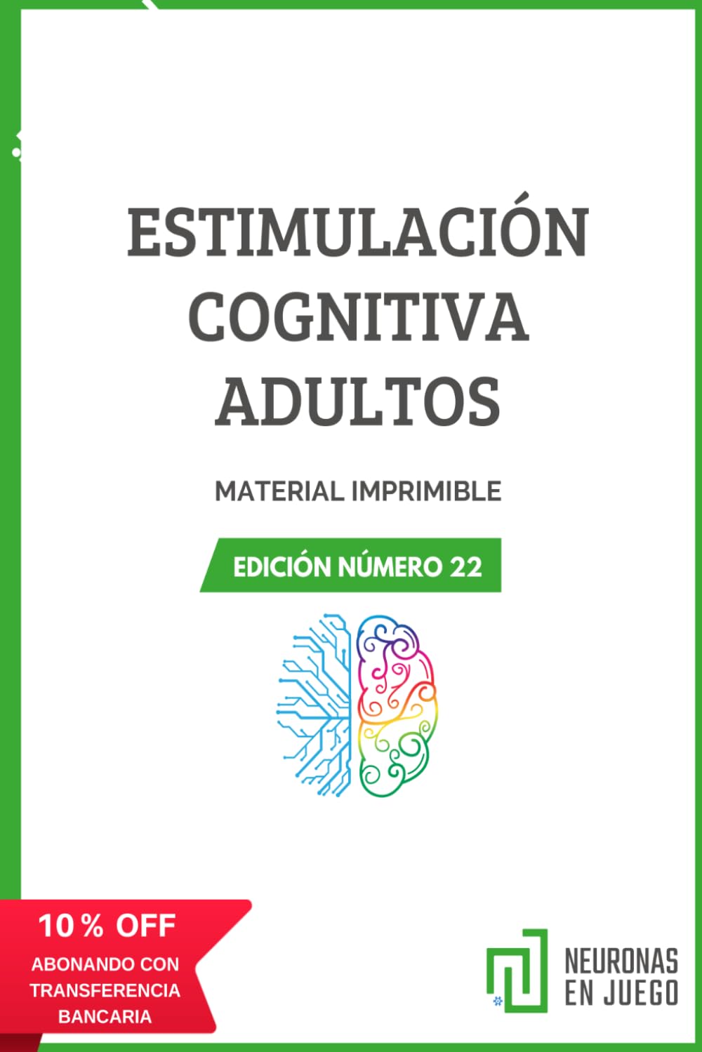 ESTIMULACIÓN COGNITIVA ADULTOS: EDICIÓN NÚMERO 22