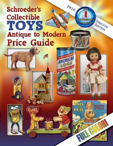 Schroeder's Collectible Toys: Antique to Modern Price Guide image 2