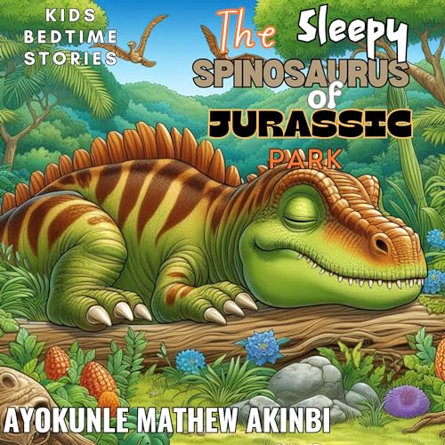 The Sleepy Spinosaurus of Jurassic Park by Ayokunle Mathew Akinbi episode artwork