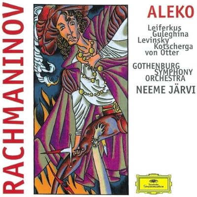 Rachmaninov: Aleko / NEEME JARVI