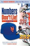 Numbers Don't Lie: Mets: The Biggest Numbers in Mets History