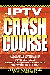 Iptv Crash Course