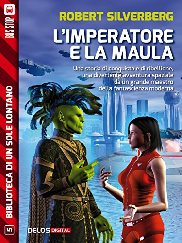 L'imperatore e la maula (Biblioteca di un sole