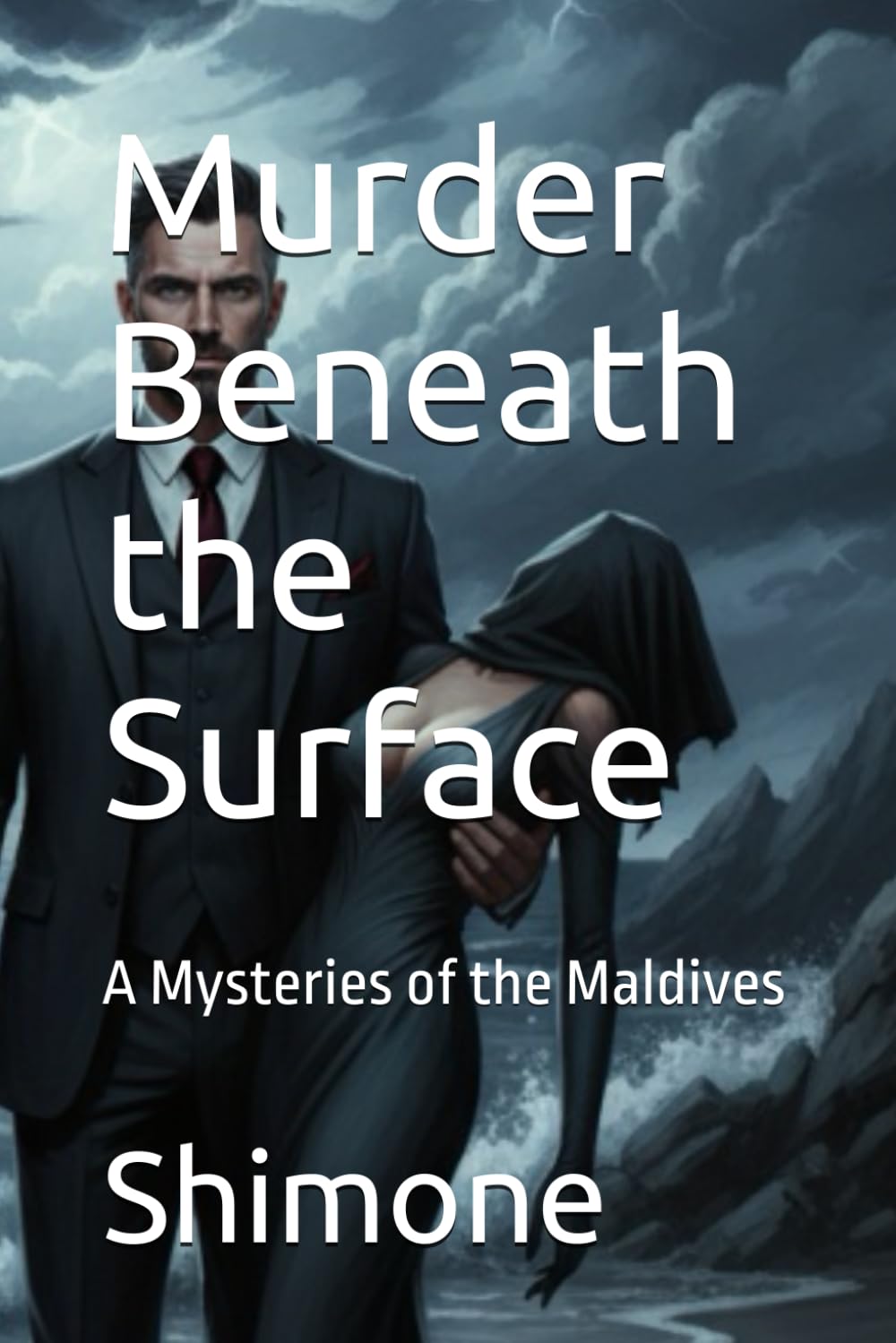 Murder Beneath the Surface: A Mysteries of the Maldives (Gaffney Murder Mysteries)