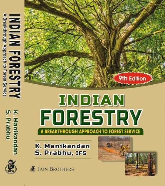 Indian Forestry: A breakthrough Approach to Forest Service