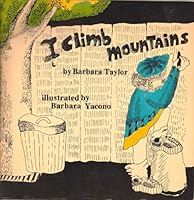 I climb mountains B0006CR71W Book Cover