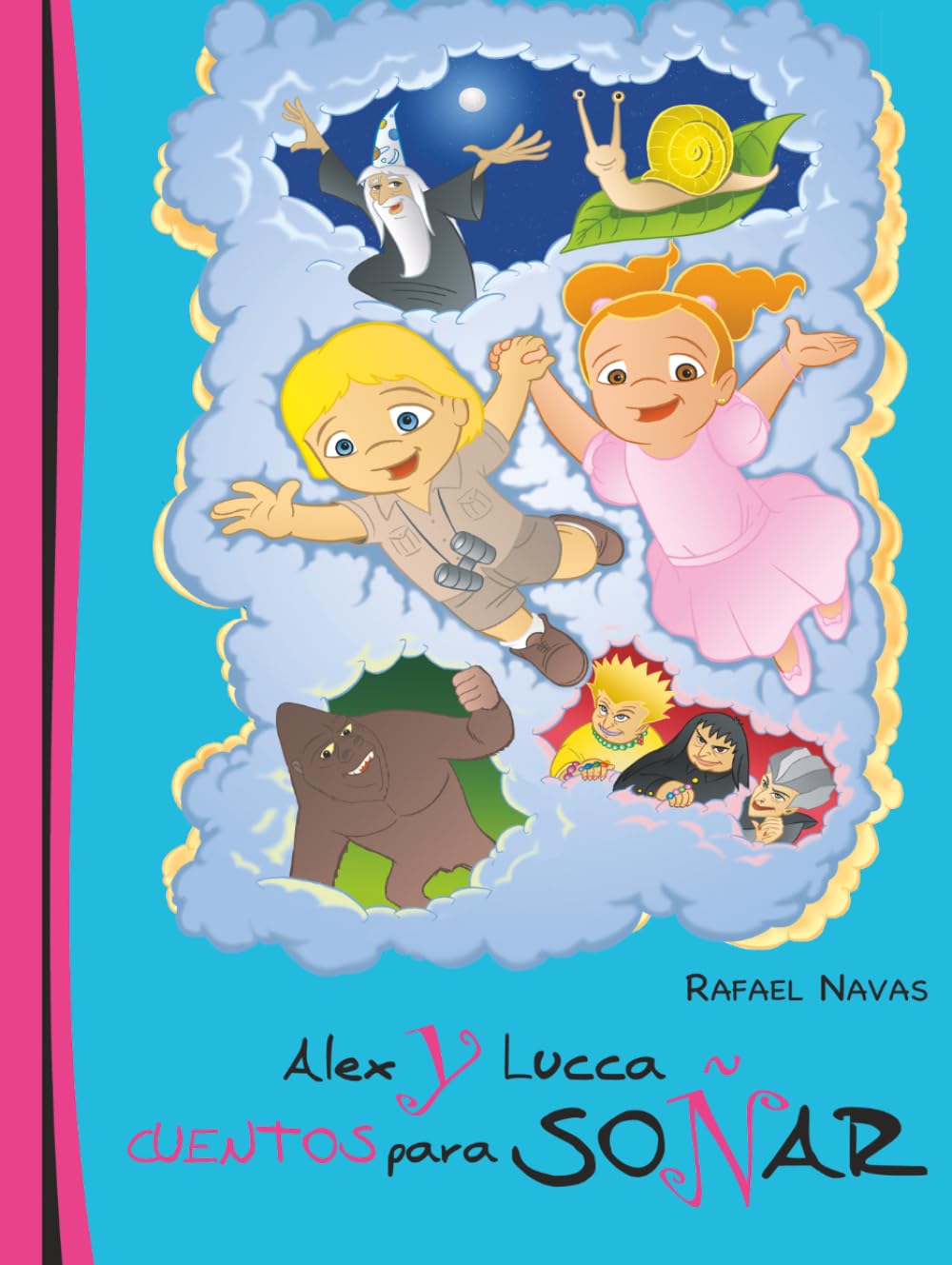Alex y Lucca, cuentos para soñar