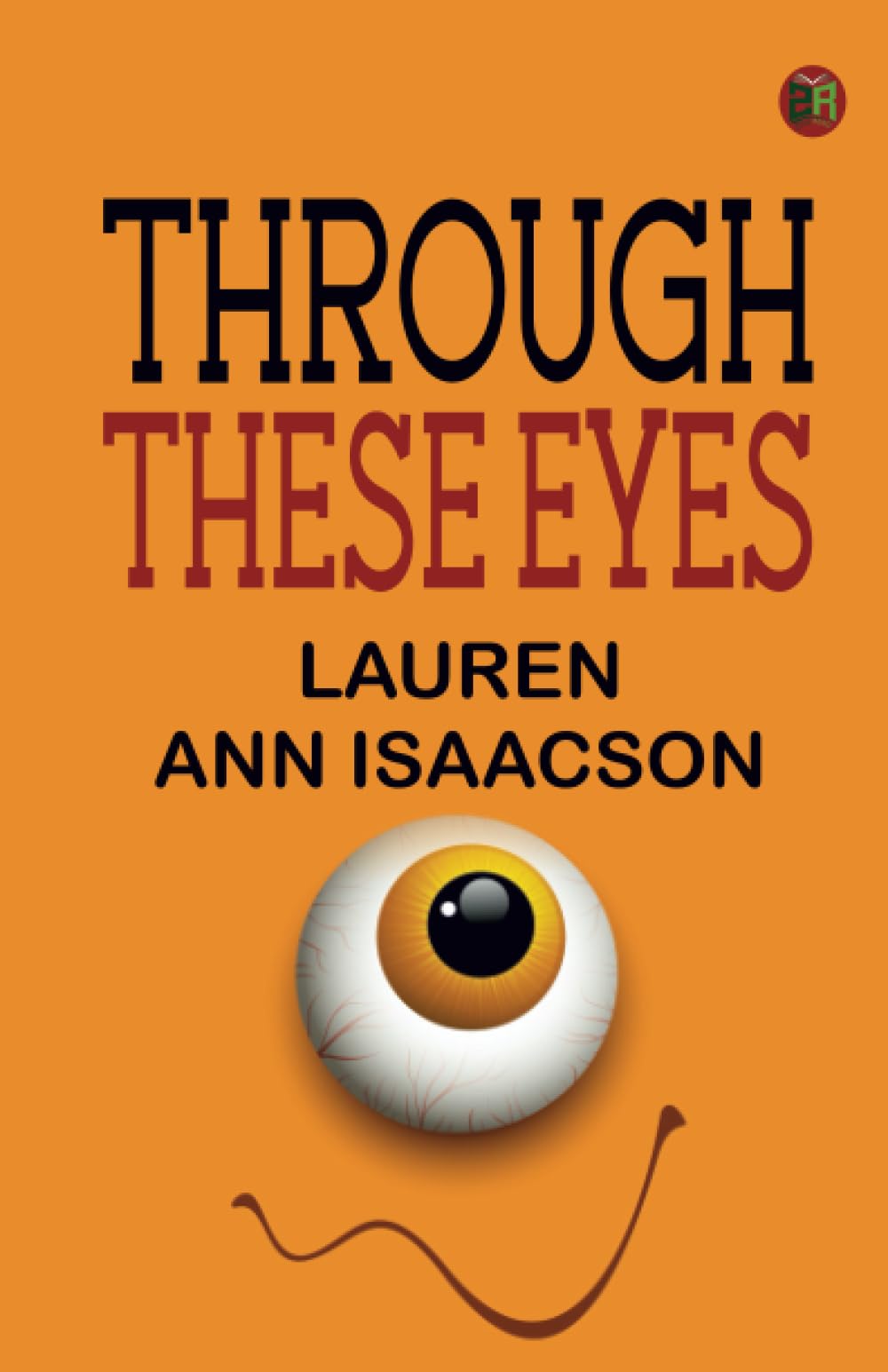 Through These Eyes