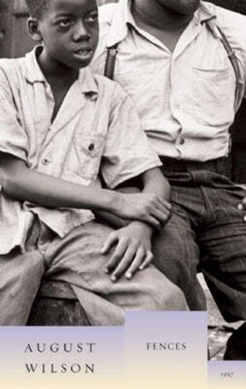 Fences (August Wilson's Century Cycle, 6)