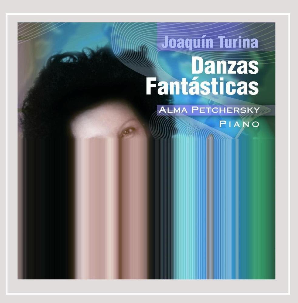 Danzas Fantasticas [Audio CD] Turina and Petchersky