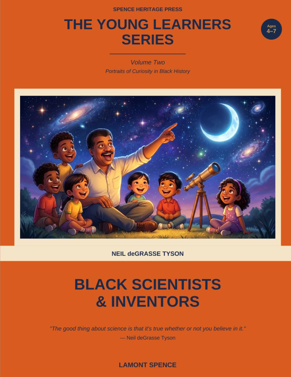 The Young Learners Series - Volume 2: Portraits of Curiosity in Black History: Black Scientist and Inventors