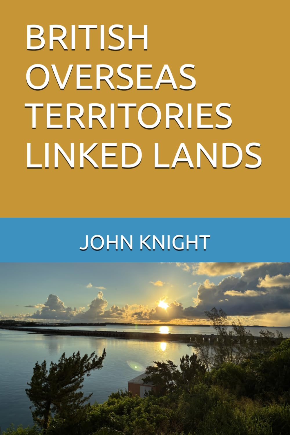 BRITISH OVERSEAS TERRITORIES LINKED LANDS