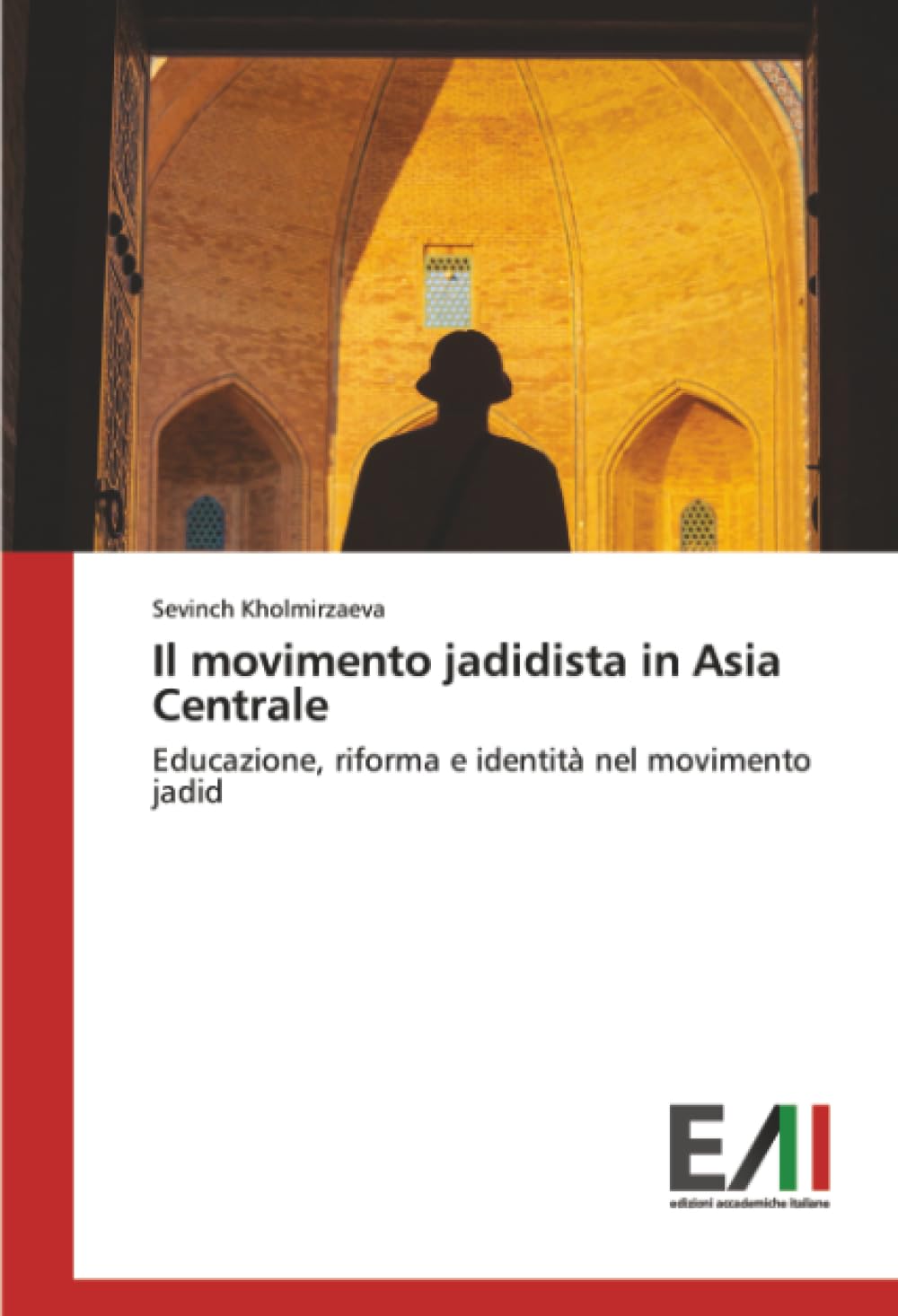 Il movimento jadidista in Asia Centrale: Educazione, riforma e identità nel movimento jadid