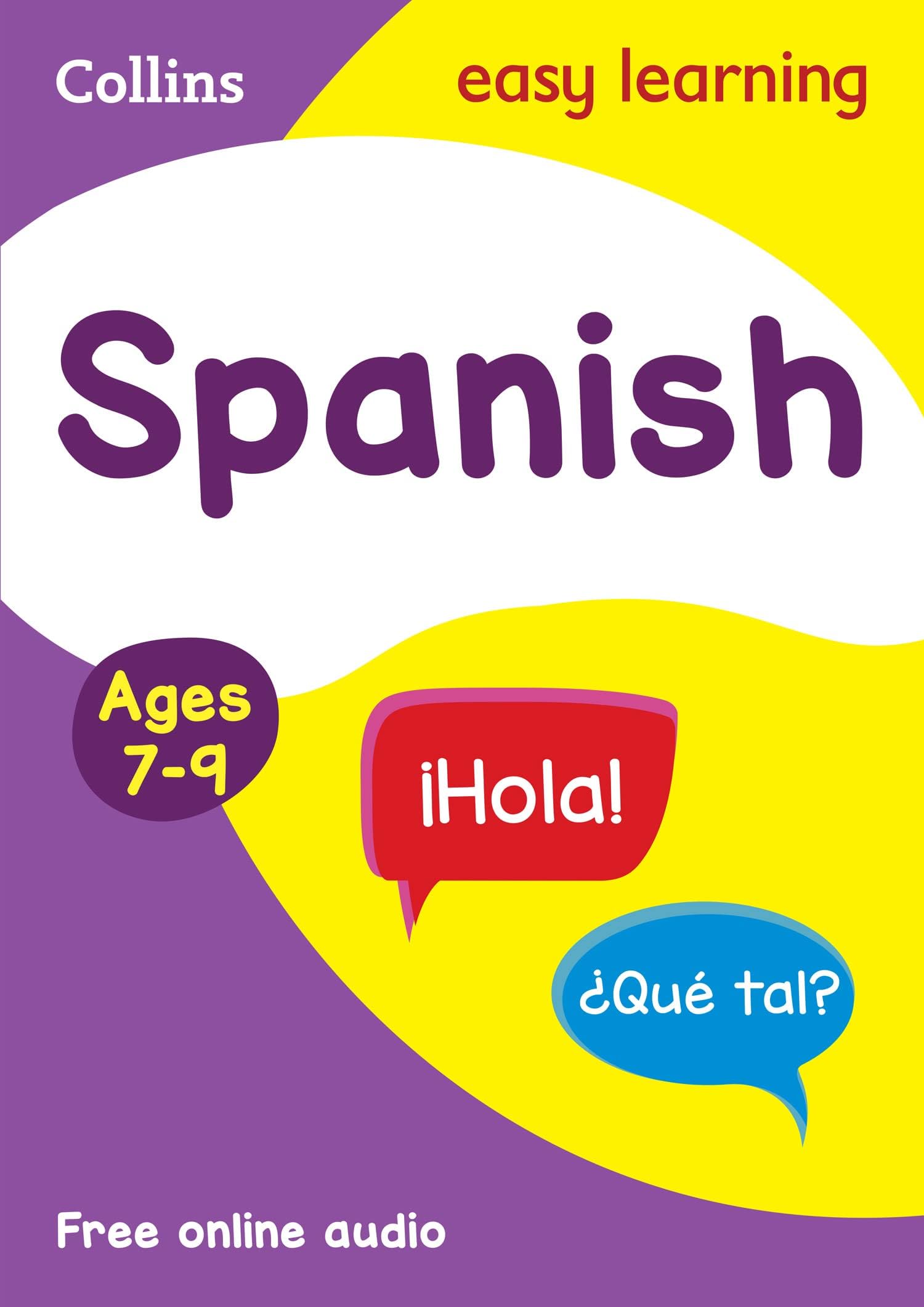 Spanish Ages 7-9: Ideal for Home Learning