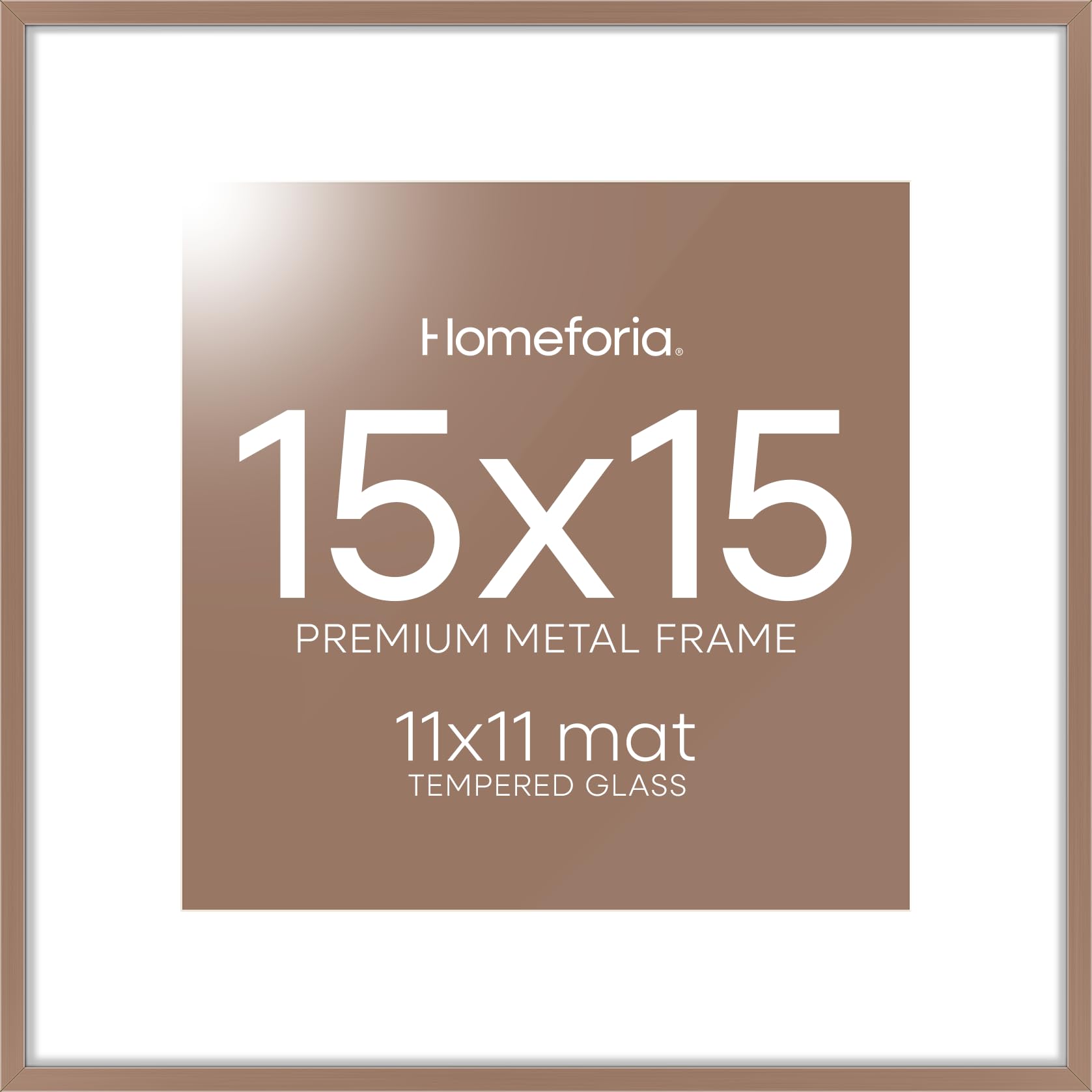 Homeforia 15x15 Mocha Picture Frame, High-End Metal, 11x11 Mat, Glass | High End Aluminum, Tempered Glass, Acid-Free 11x11 Removable Mat, 15x15 in Edge-to-Edge Display 15x15, Wall Kit, Set Of 1