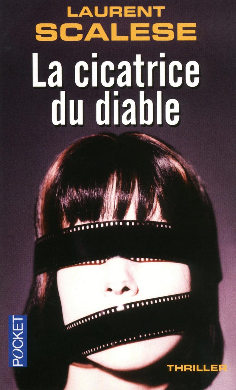 Cicatrice du diable -la Scalese, Laurent