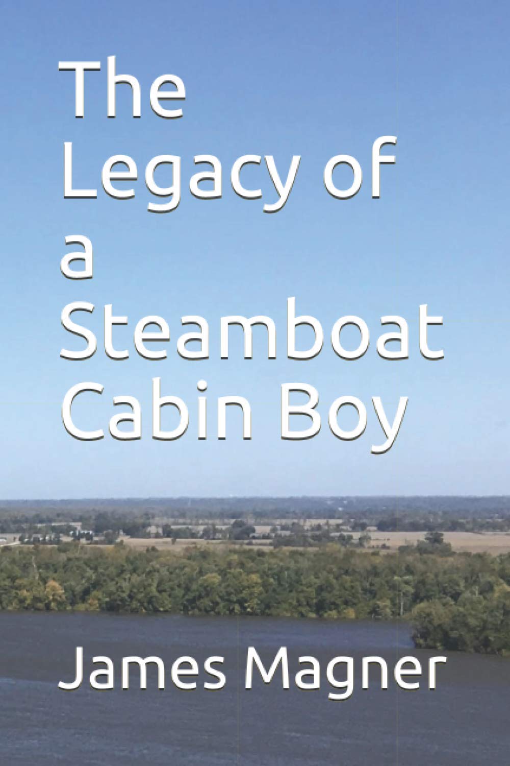 The Legacy of a Steamboat Cabin Boy