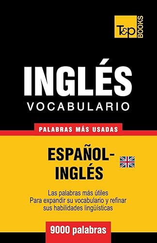 Vocabulario español-inglés británico - 9000 palabras más usadas: 173 (Spanish collection)