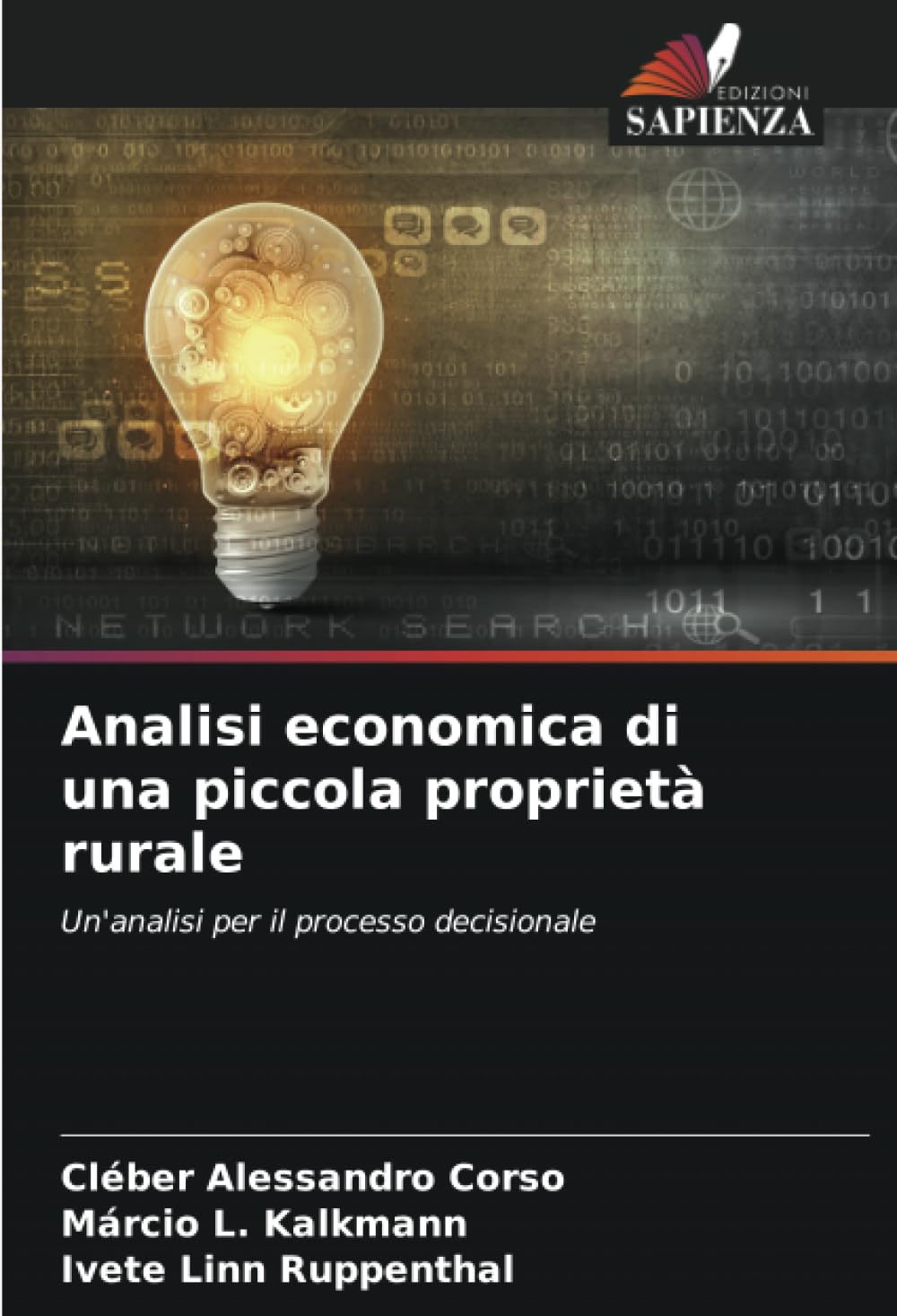 Analisi economica di una piccola proprietà rurale: Un'analisi per il processo decisionale