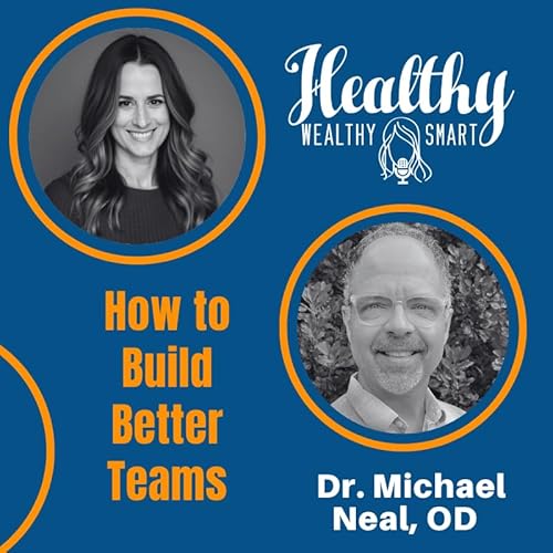 Page de couverture de Dr. Michael Neal: How to Build Better Teams