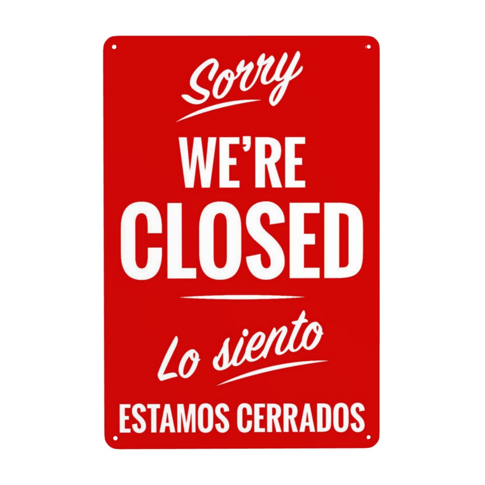 Vintage Metal Tin Sign, Sorry We're Closed Bilingual Door Warning Decor, 8x12 Inch