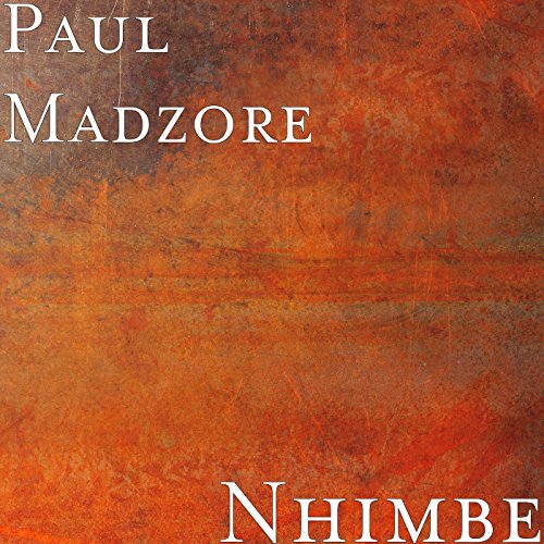 Nhimbe Paul Madzore Digital Music