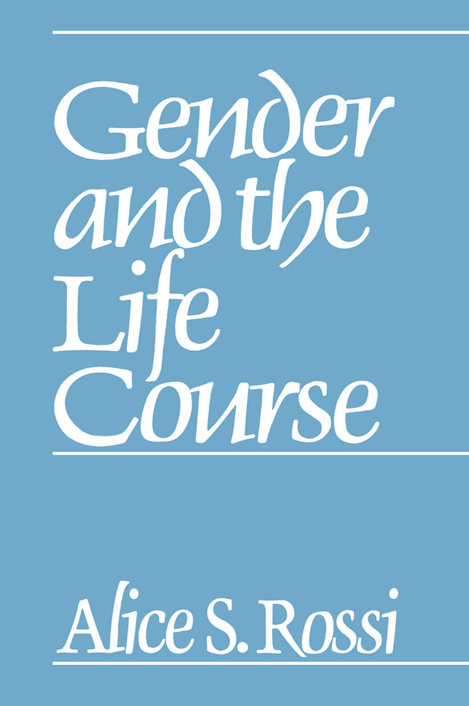 Buy Gender and the Life Course — BookShops.in