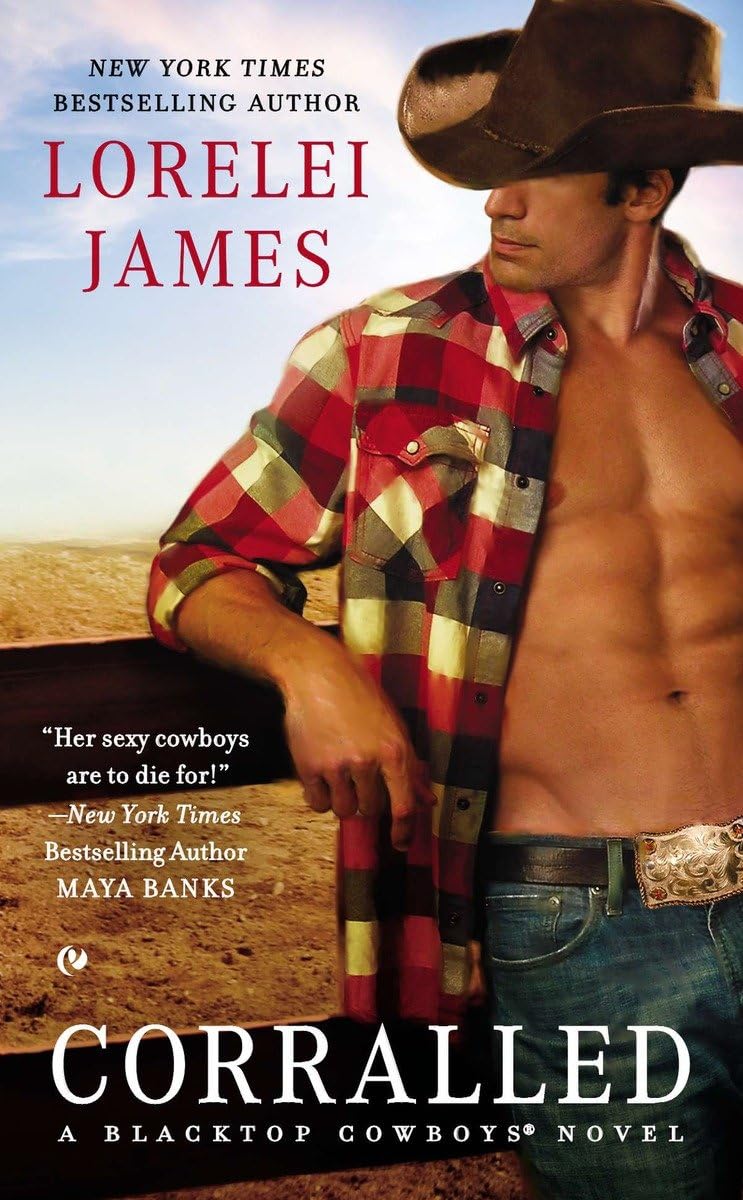 Buy Corralled: A Blacktop Cowboys Novel: 1 โ BookShops.in