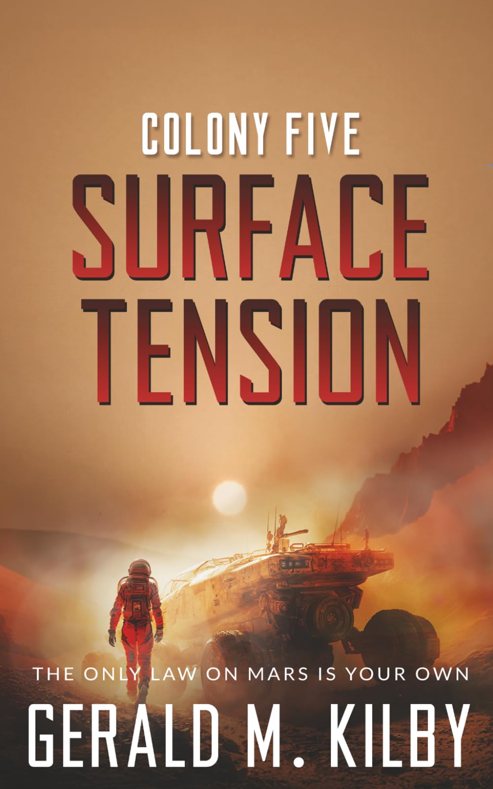 Surface Tension: Colony Five Mars (Colony Mars Series)