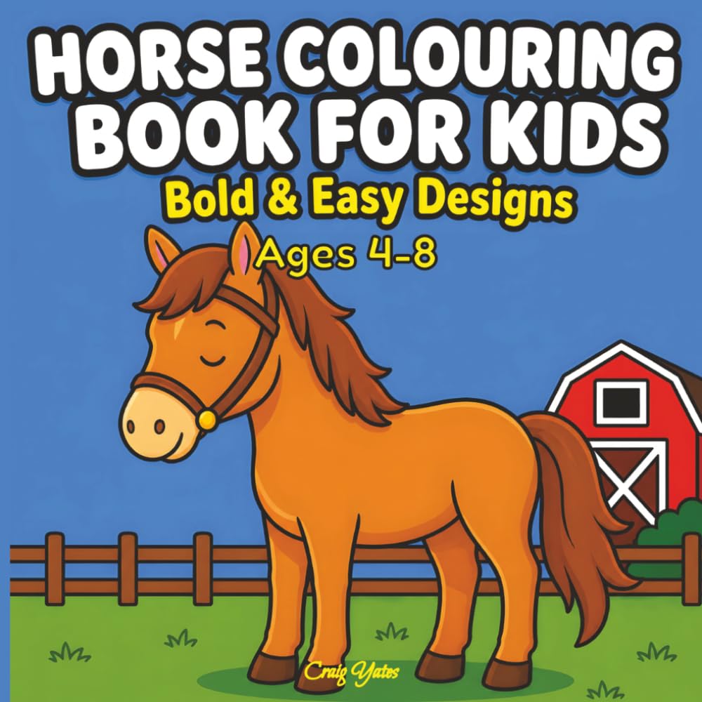 Horse Colouring Book for Kids Ages 4–8: Simple Designs for Fun, Calm and Creative Time