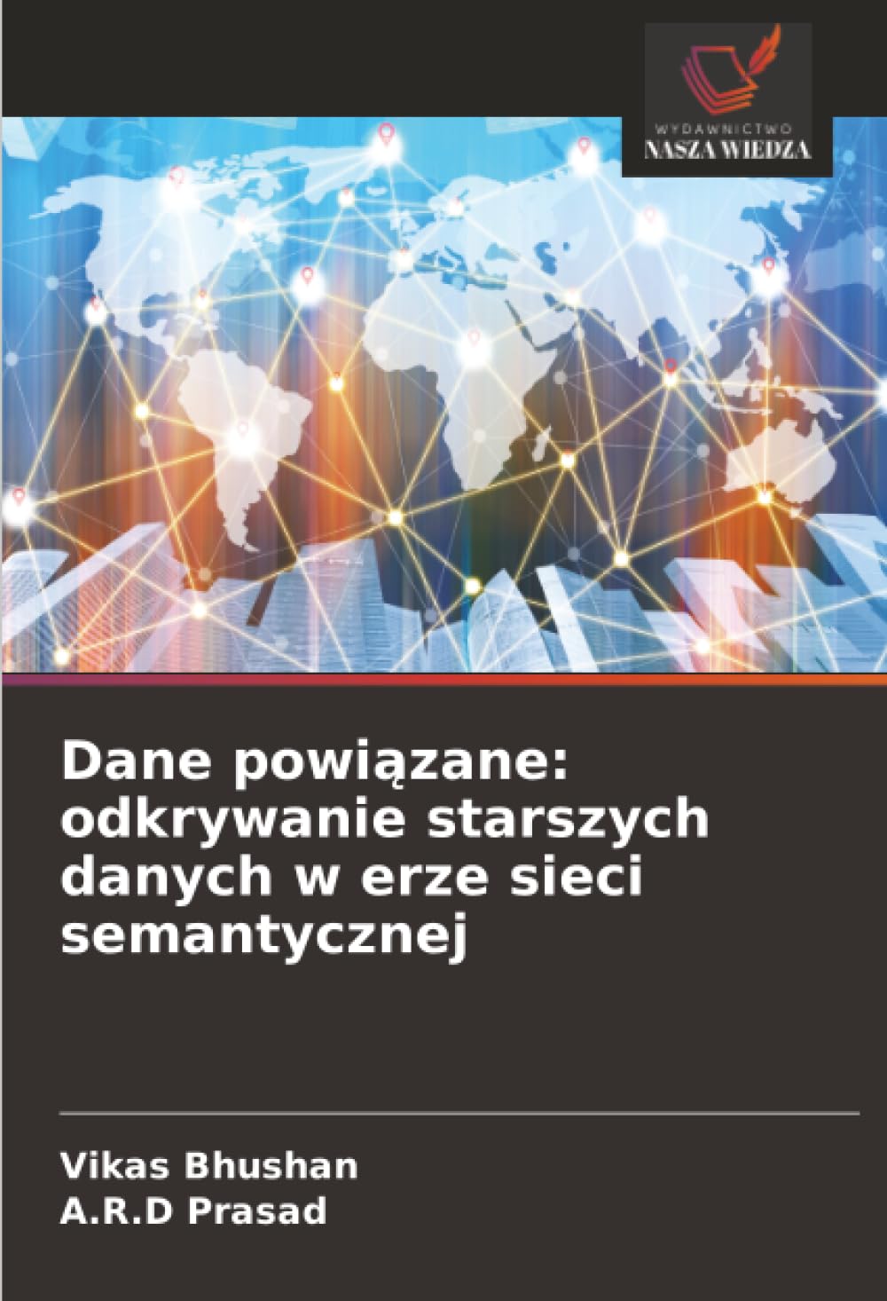 Dane powi¿zane: odkrywanie starszych danych w erze sieci semantycznej