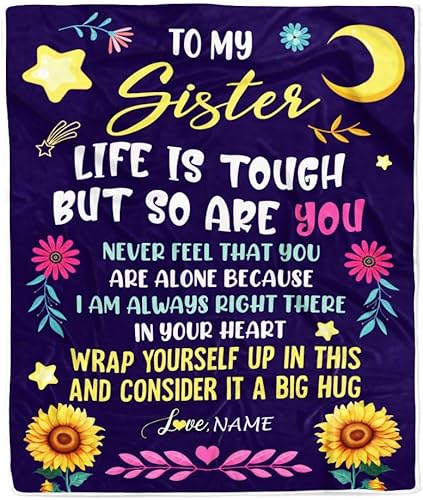Manta personalizada con texto en inglés To My Sister from Brother Life is Tough But So Are You Sister, cumpleaños, celebración, graduación, Navidad, disponible en Yaxa Peru