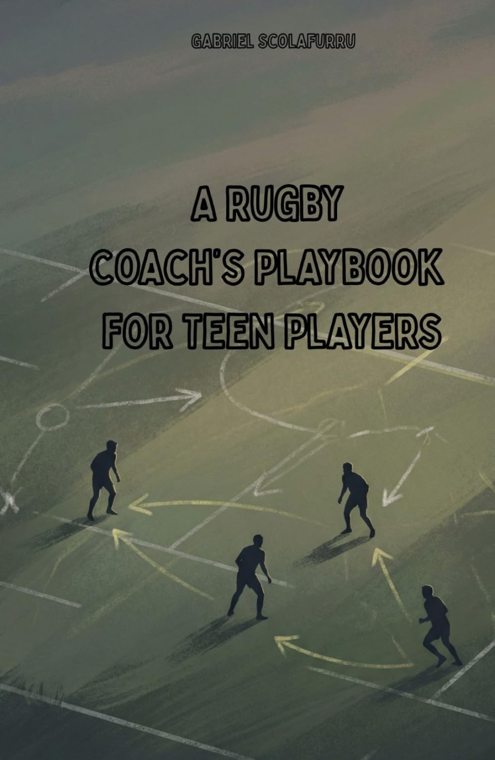 Rugby Coach’s Playbook for Teen Players