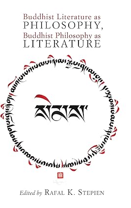 Buddhist Literature As Philosophy, Buddhist Philosophy As Literature-Wow! eBook