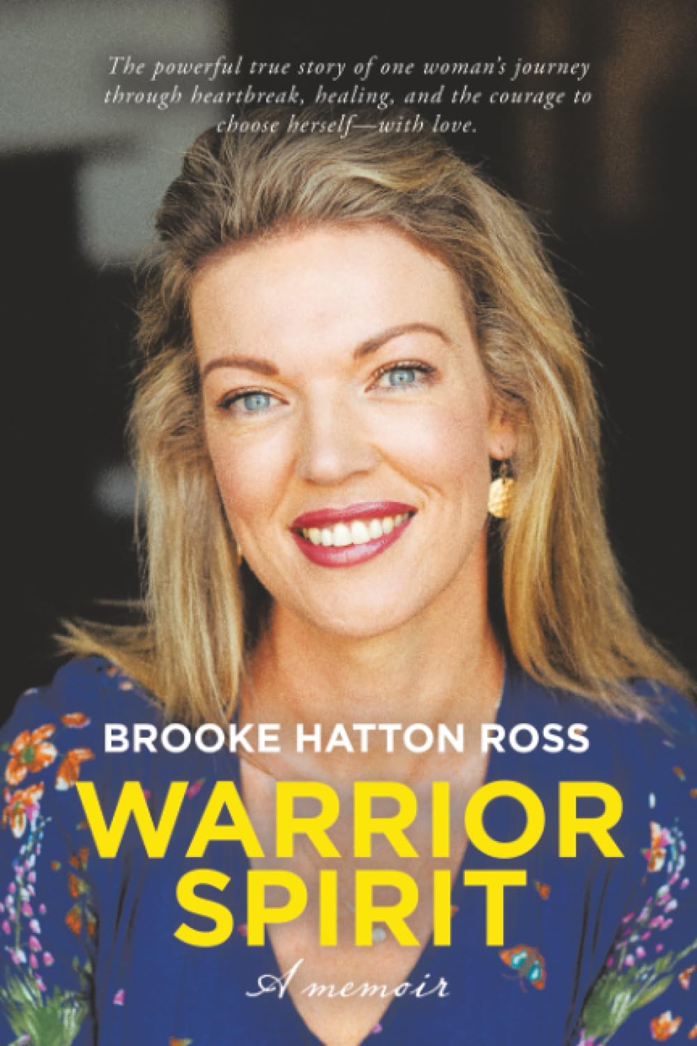 WARRIOR SPIRIT: A Memoir