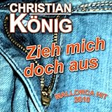  Zieh mich doch aus (Radio-Mix)