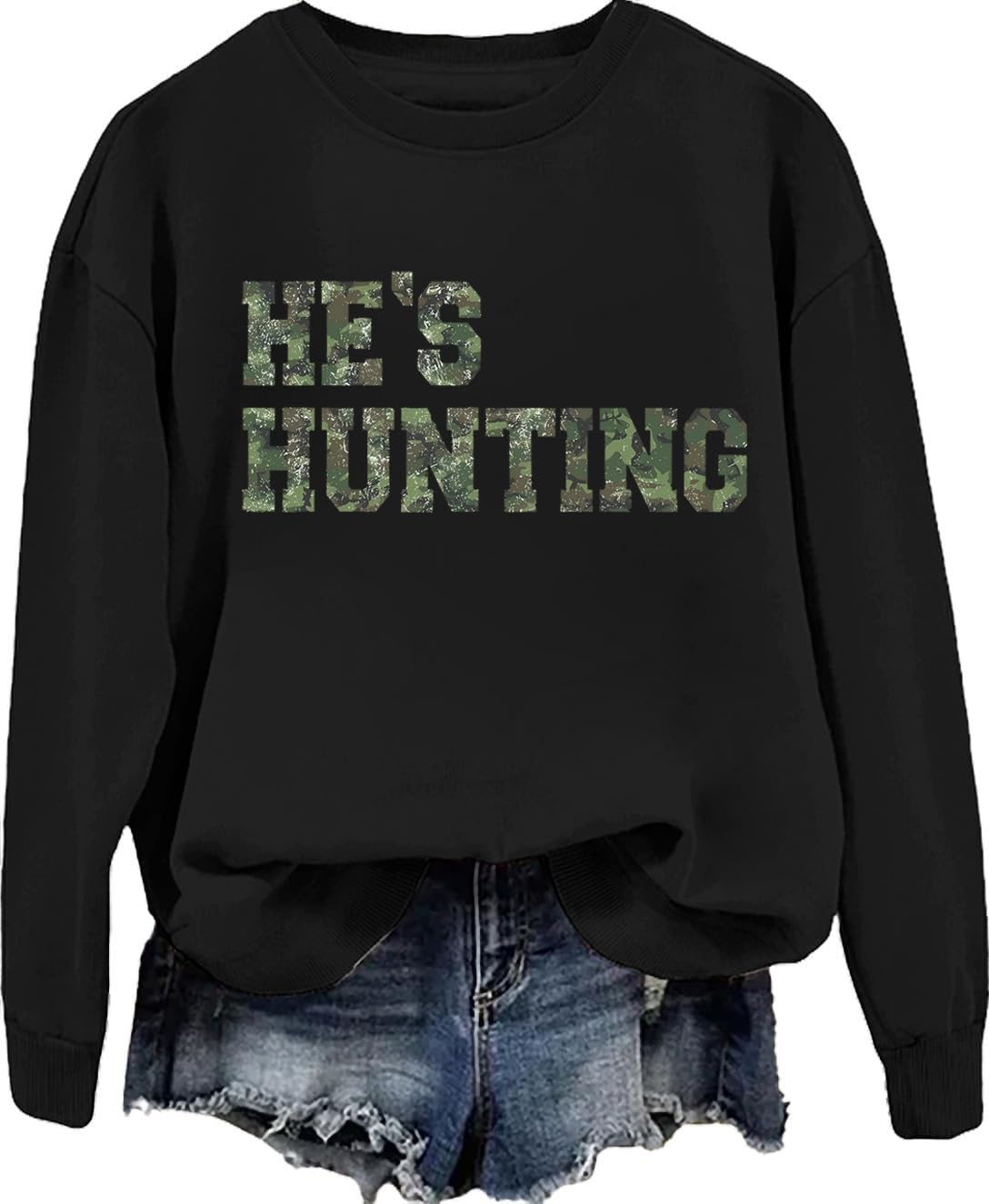 He's Hunting Sweatshirt for Women Men Hes Hunting Vintage Season Hoodie & Sweatshirt