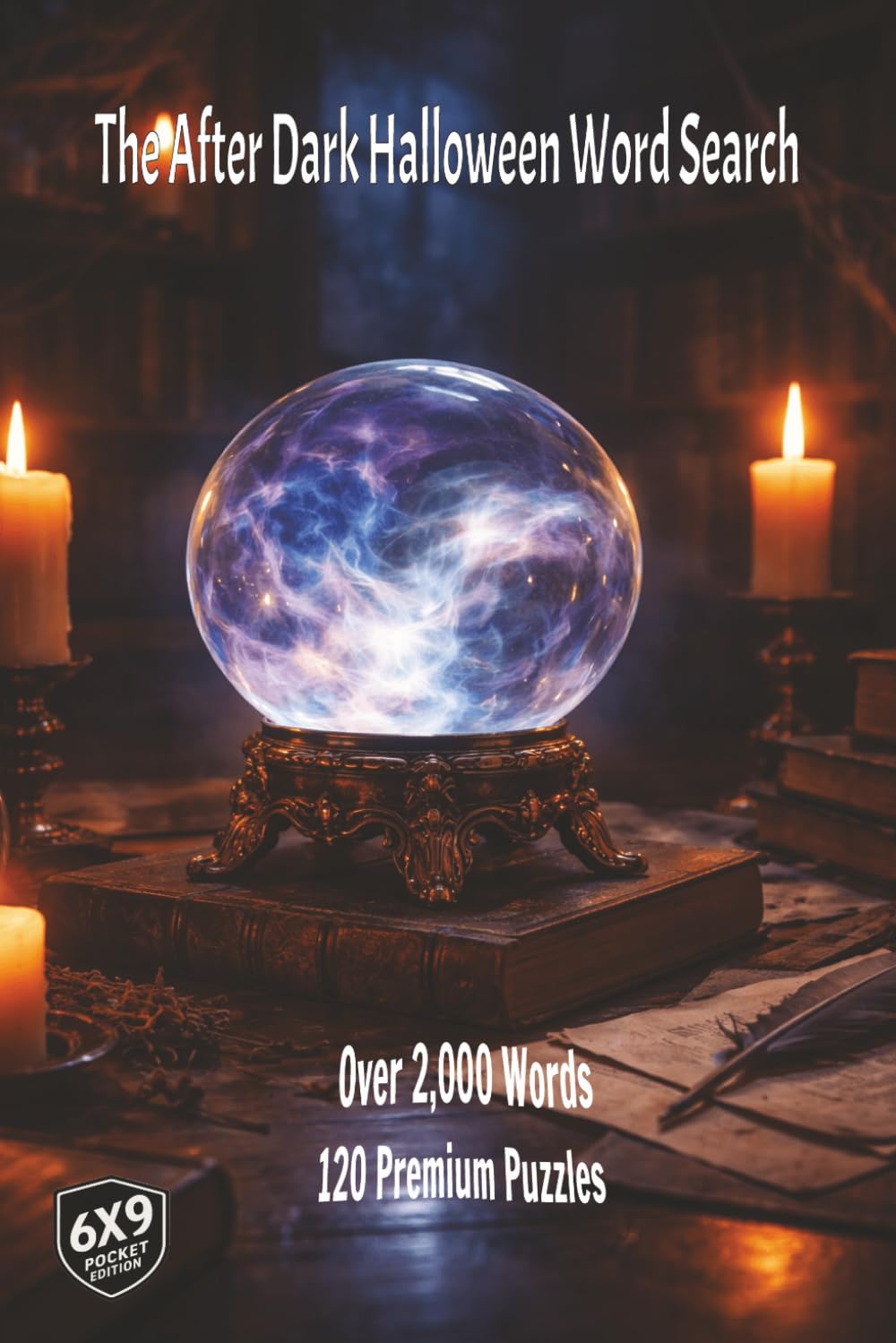 The After Dark Halloween Word Search: From the costumes, doorknocks and laughter of Halloween to the deeper stillness of the turning of the year in a big book of over 2,000 words and 120 puzzles