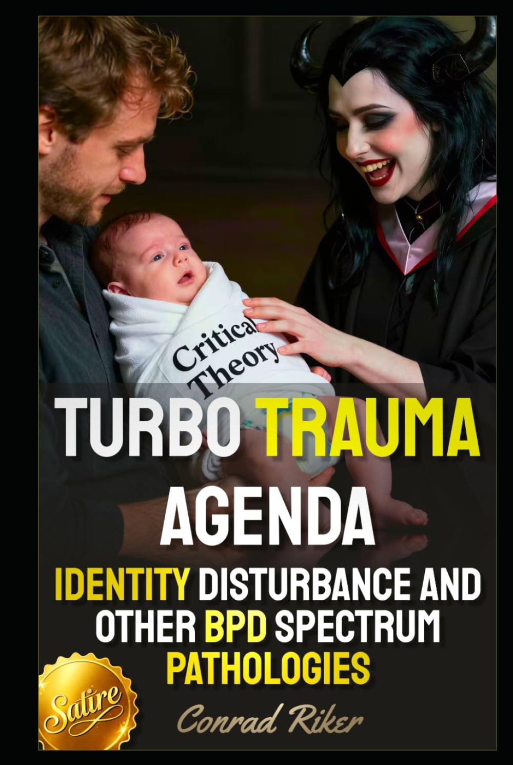 Turbo Trauma Agenda: Identity Disturbance And Other BPD Spectrum Pathologies (Redpilled Female Supremacy (satire))