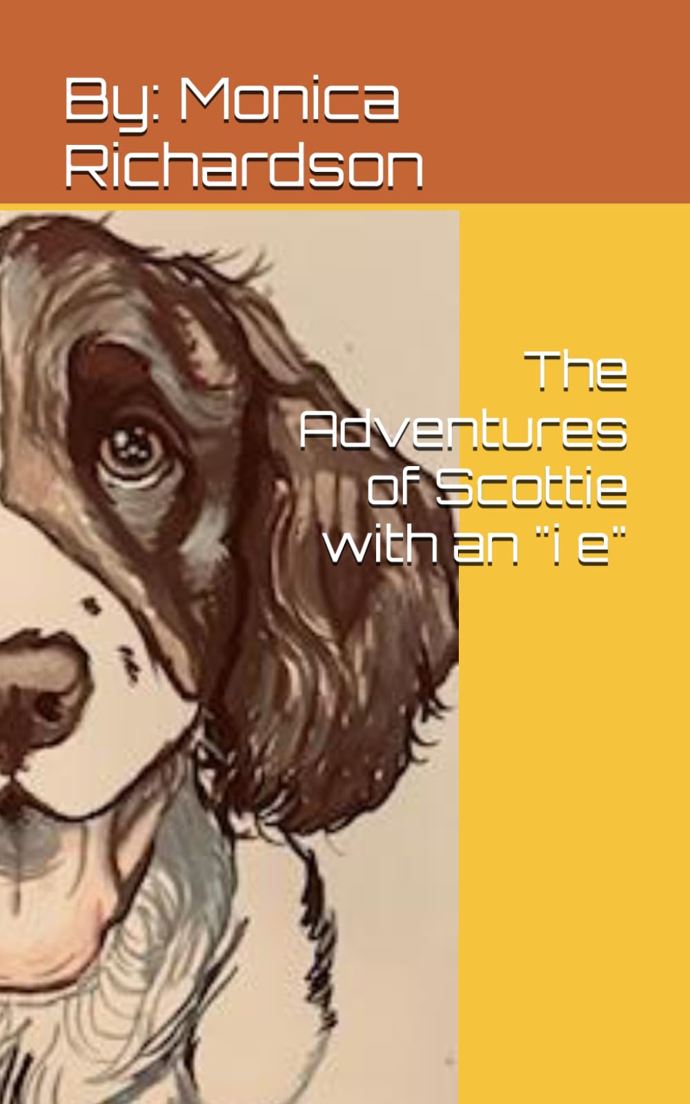 The Adventures of Scottie with an "i e"