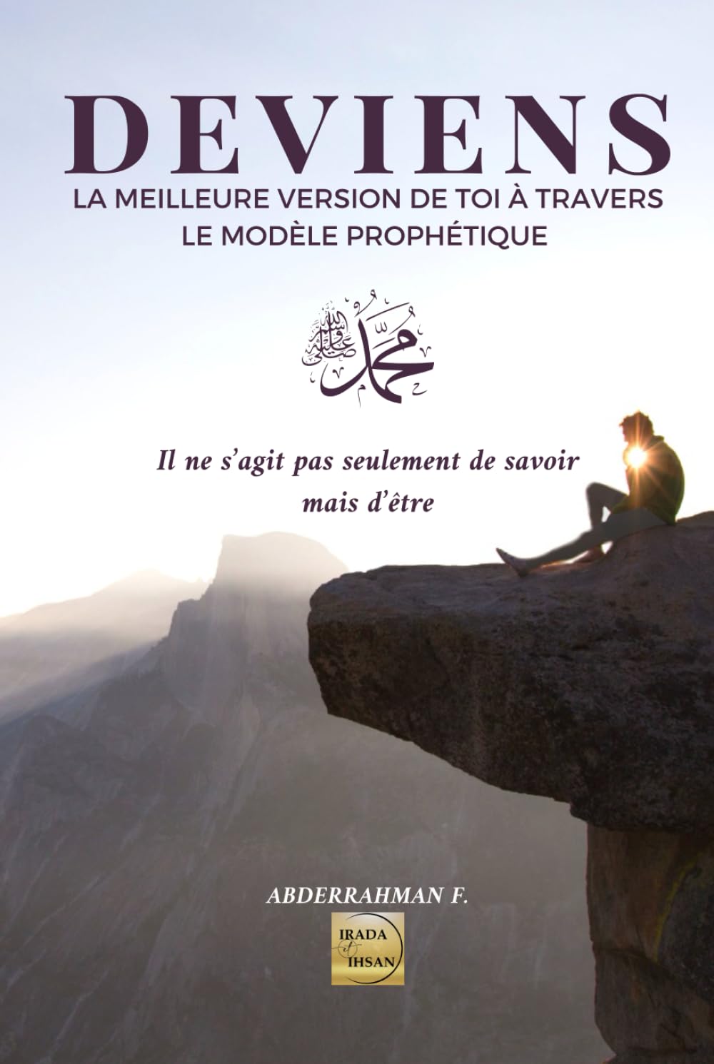 DEVIENS: La meilleure version de toi à travers le modèle prophétique