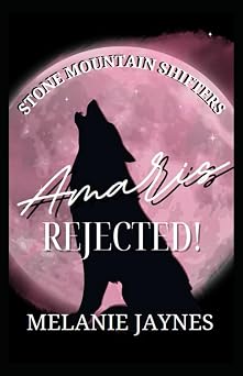 Amaris Rejected Stone Mountain Shifters