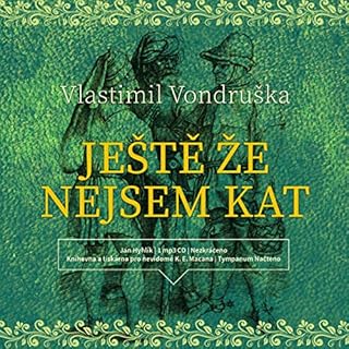 Je&scaron;tě že nejsem kat cover art