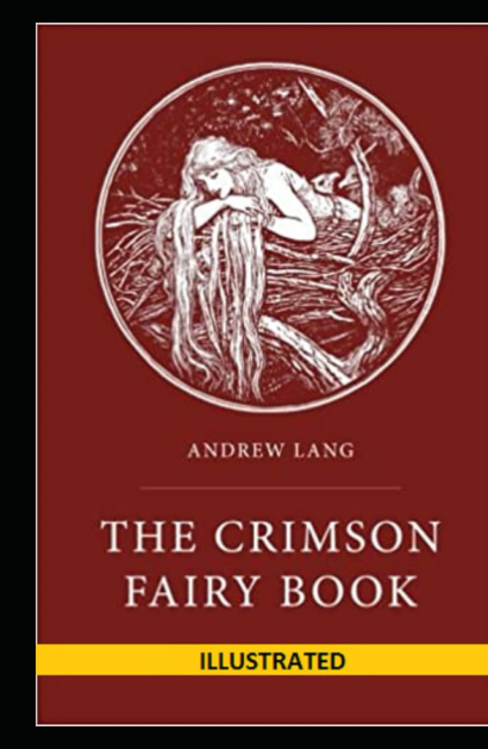 The Crimson Fairy Book Illustrated