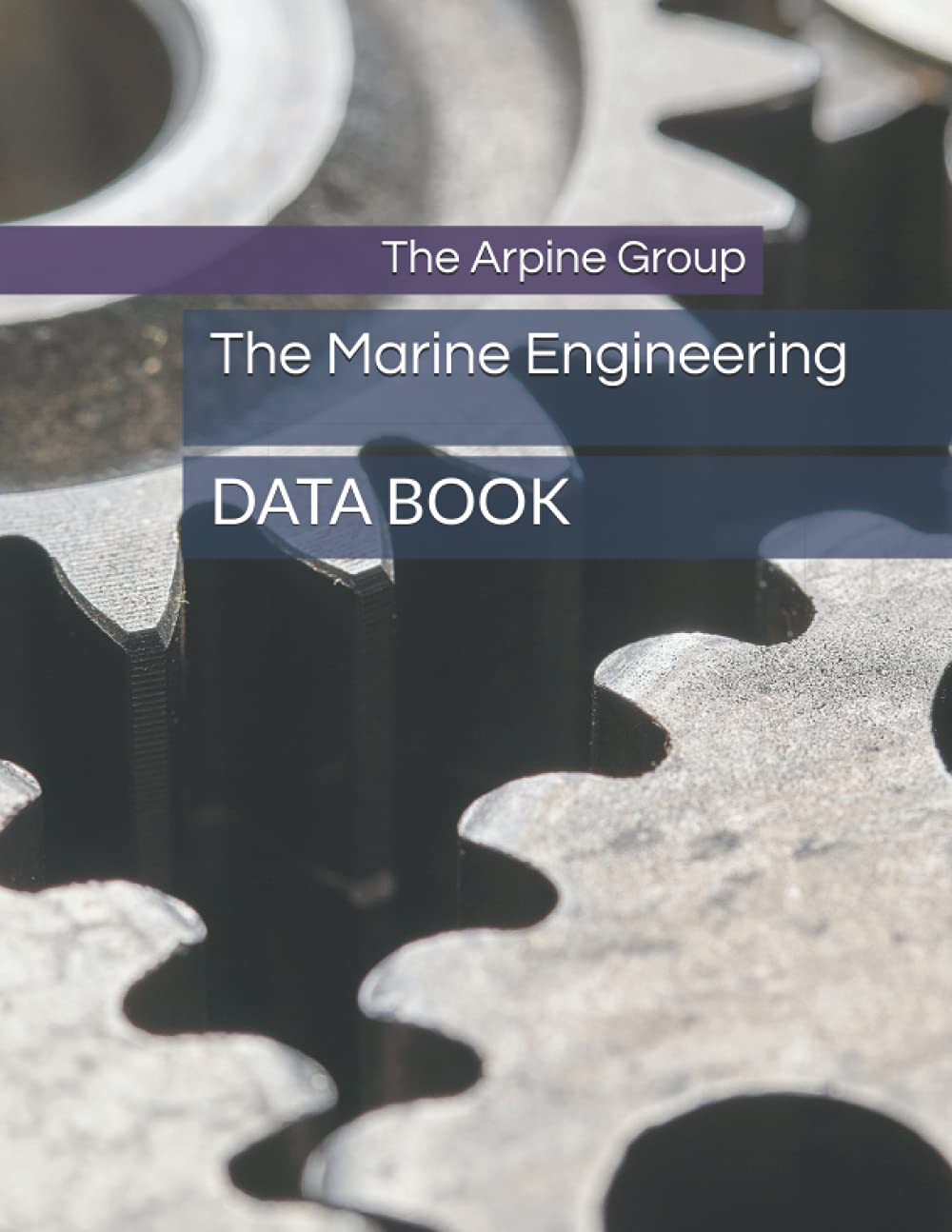 The Marine Engineering Data Book: Cadet Edition