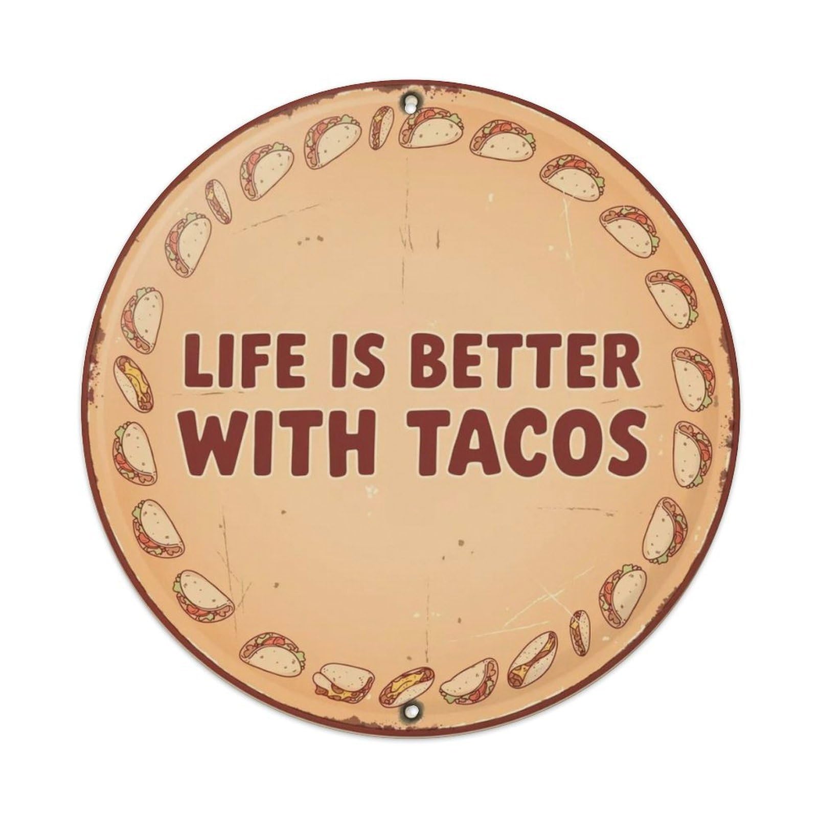 Life Is Better With Tacos Metal Tin Sign Plaque
