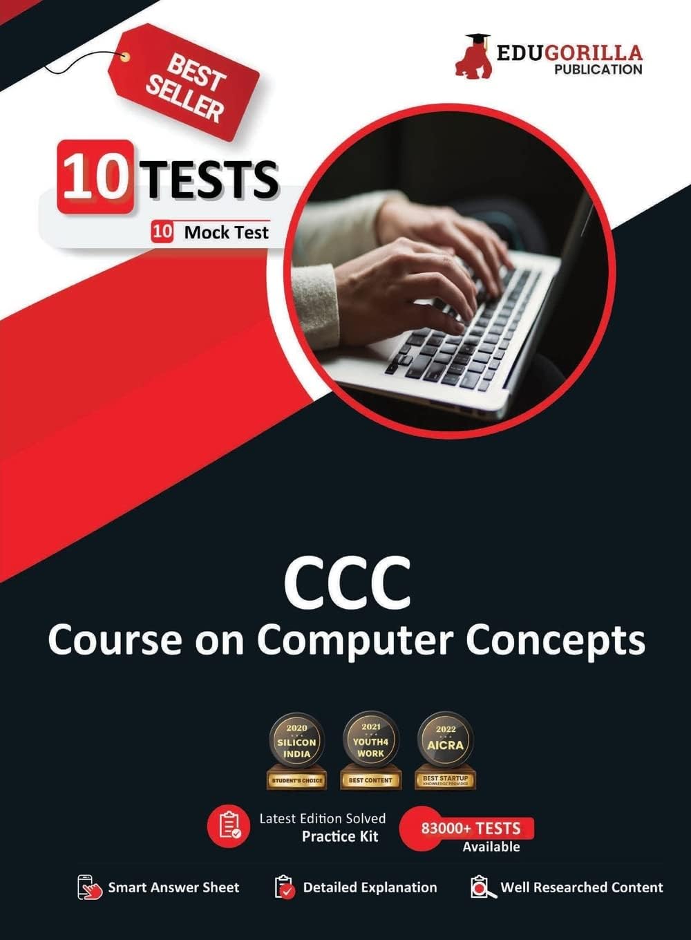 CCC Book 2024 : Course on Computer Concepts Based on NIELIT (English Edition) - 10 Full Length Mock Tests (1000 Solved Objective Questions) with Free Access to Online Tests