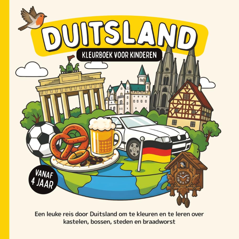 Duitsland Kleurboek voor kinderen vanaf 4 jaar: Een leuke reis door Duitsland om te kleuren en te leren over kastelen, bossen, steden en braadworst