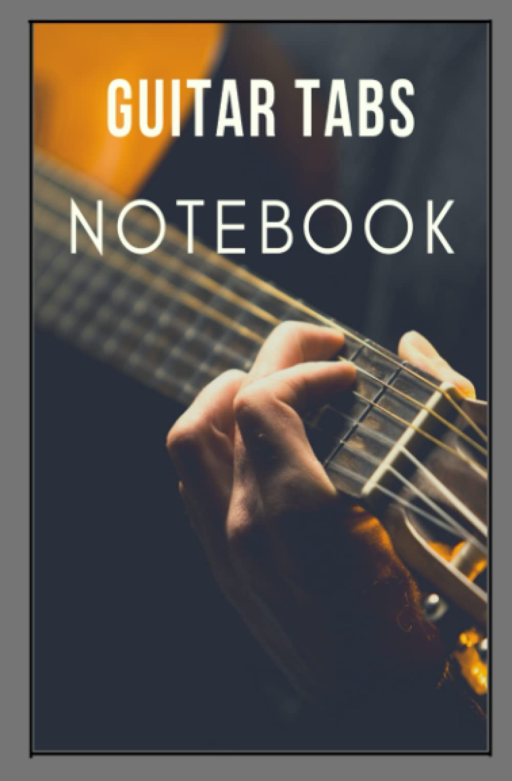 MY 90-PAGE GUITAR TAB NOTEBOOK