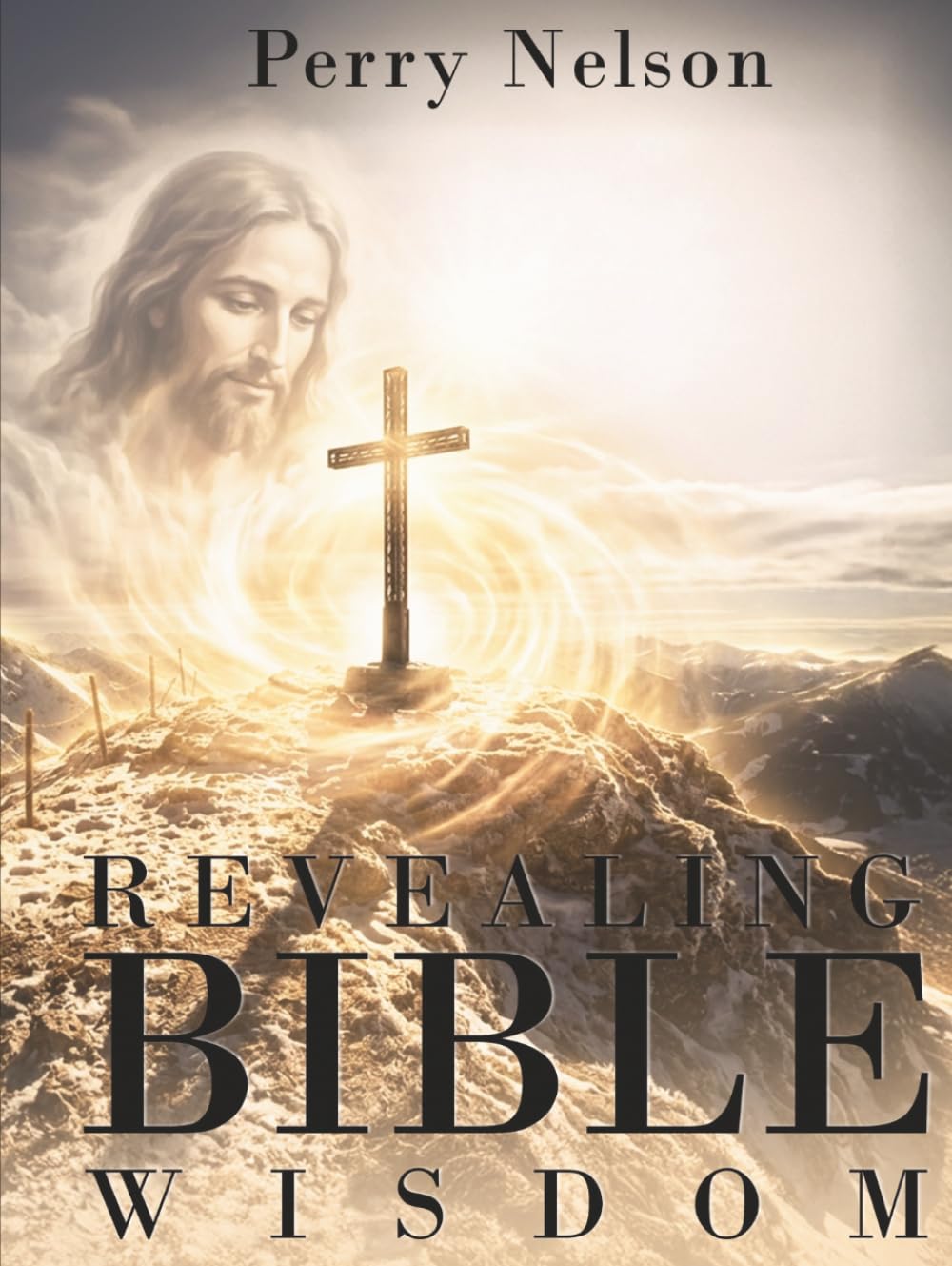 Revealing Bible Wisdom